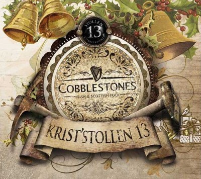 Cobblestones – Krist’Stollen 13, 2014