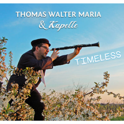 Thomas Walter Maria & Kapelle – Timeless