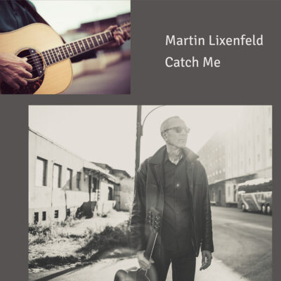 Martin Lixenfeld – Catch Me